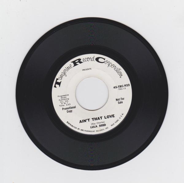 Lula Reed - Trouble In Mind - Ain't That Love