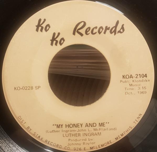 Luther Ingram - My Honey And Me / I Can't Stop