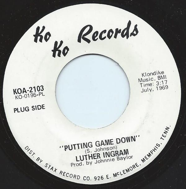 Luther Ingram - Putting Game Down