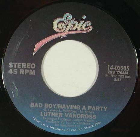 Luther Vandross - Bad Boy/Having A Party / Once You Know How