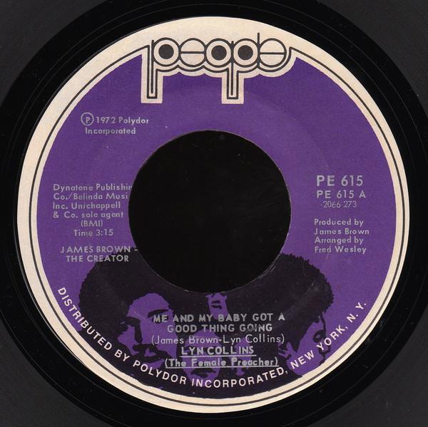 Lyn Collins - Me And My Baby Got A Good Thing Going / I'll Never Let You Break My Heart Again