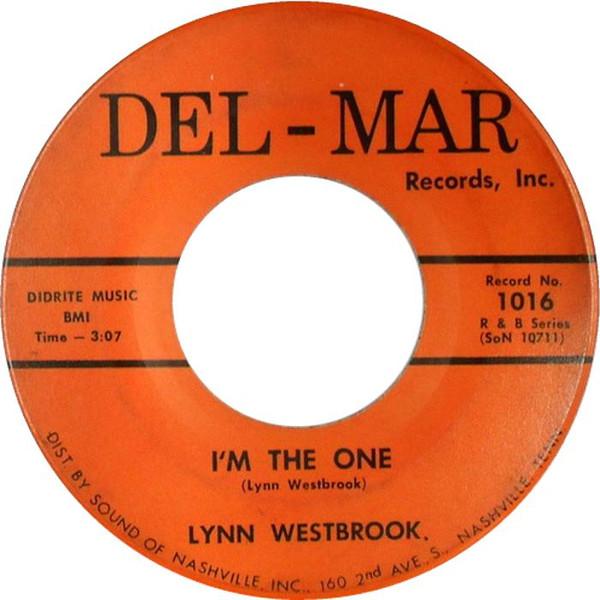 Lynn Westbrook - I'm The One / I'm In Love