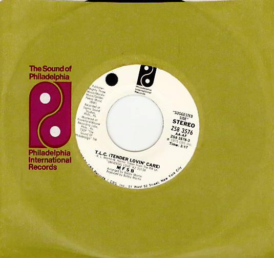MFSB - T.L.C. (Tender Lovin' Care) / Love Has No Time Or Place