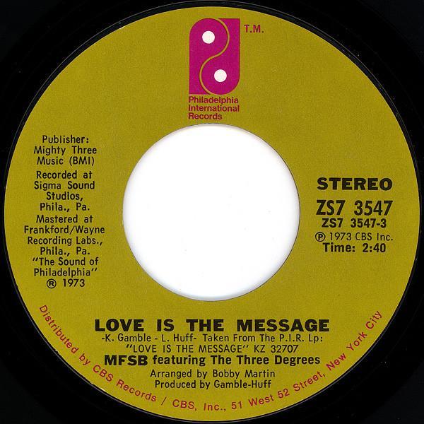 MFSB, The Three Degrees - Love Is The Message