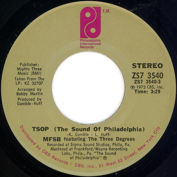 MFSB, The Three Degrees - TSOP (The Sound Of Philadelphia)