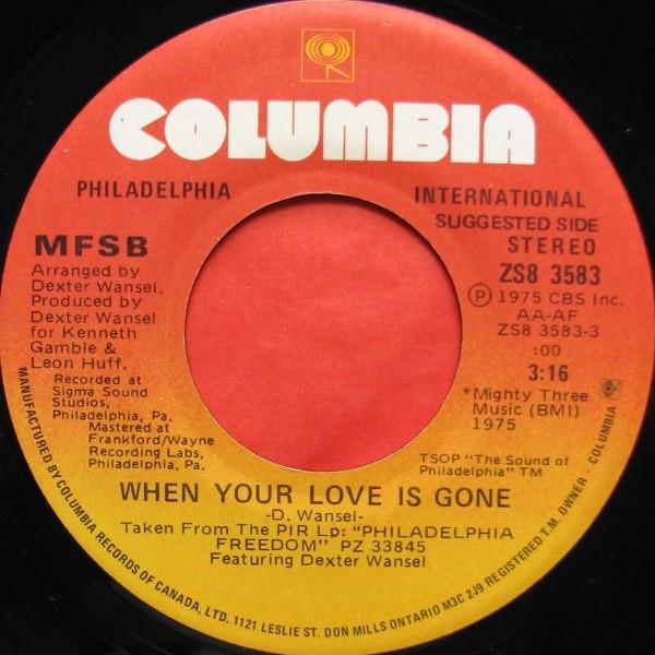 MFSB - When Your Love Is Gone / Smile Happy