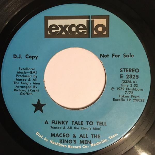 Maceo & All The King's Men - A Funky Tale To Tell / Dreams