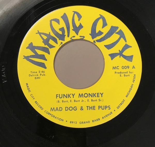 Mad Dog & The Pups - Funky Monkey