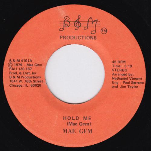 Mae Gem - Hold Me / Dance To My Music