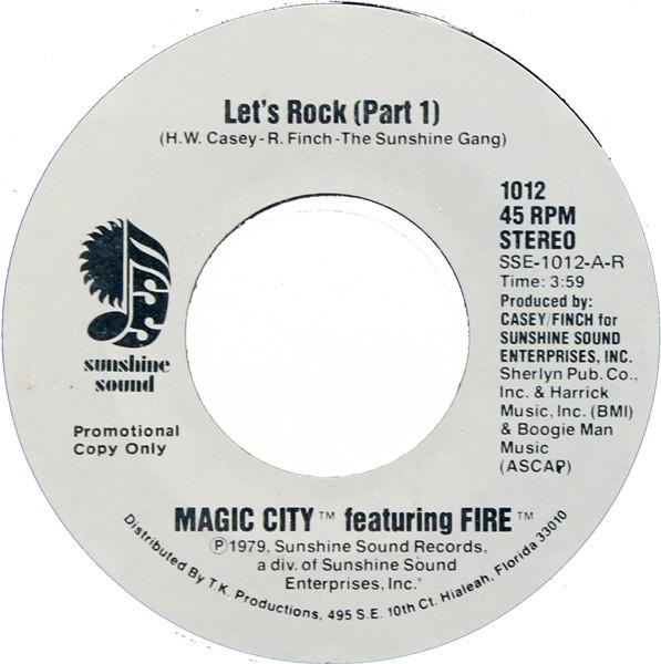 Magic City (2), Fire (5) - Let's Rock