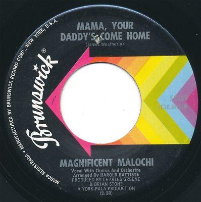 Magnificent Malochi - Mama, Your Daddy’s Come Home /  As Time Goes By