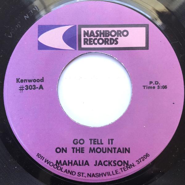 Mahalia Jackson - Go Tell It On The Mountain