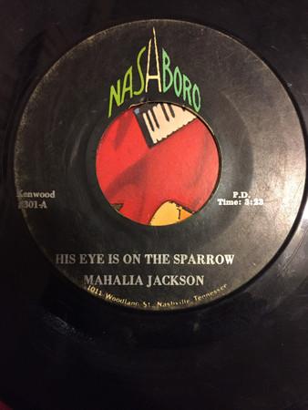 Mahalia Jackson - His Eye Is On The Sparrow