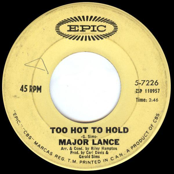 Major Lance - Too Hot To Hold