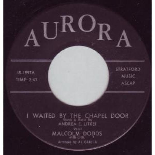 Malcolm Dodds - I Waited By The Chapel Door