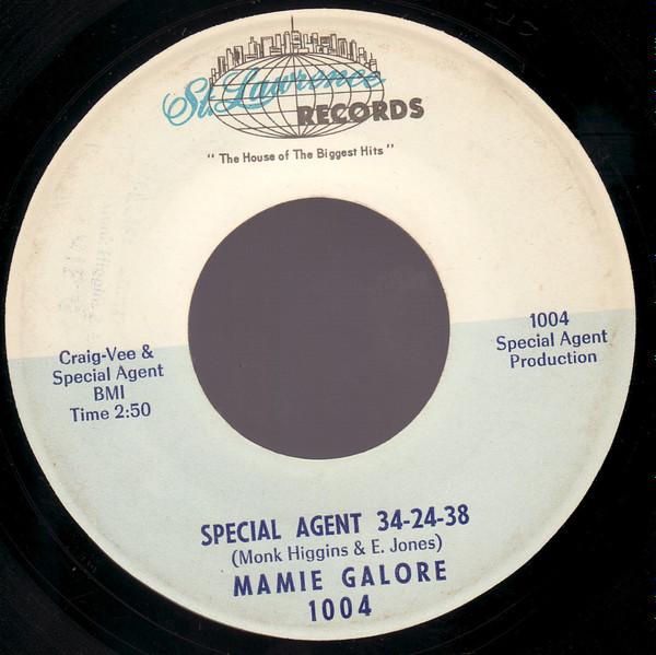 Mamie Galore - Special Agent 34-24-38 / I Wanna Be Your Radio