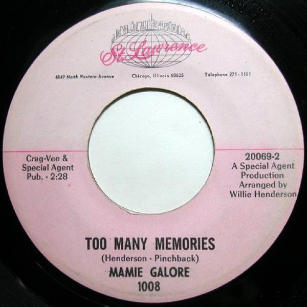 Mamie Galore - Too Many Memories / Have Faith In Me
