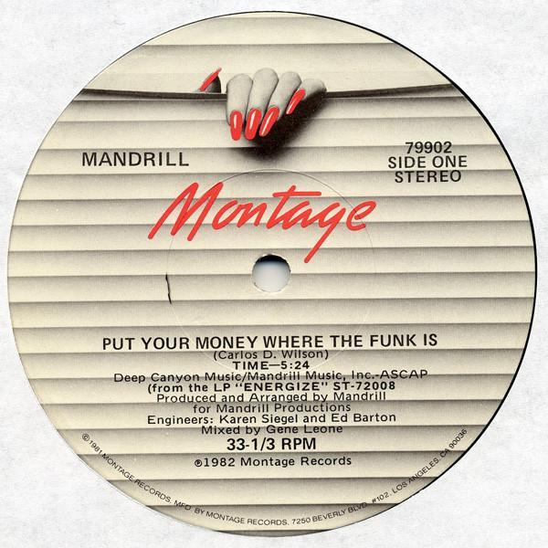 Mandrill - Put Your Money Where The Funk Is