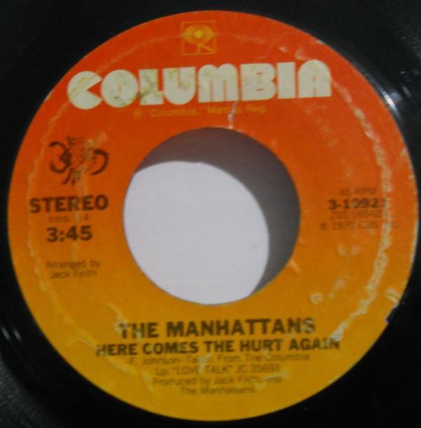 Manhattans - Here Comes The Hurt Again