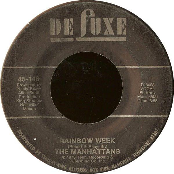 Manhattans - Rainbow Week / Loneliness
