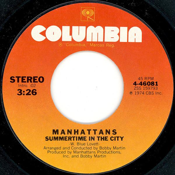 Manhattans - Summertime In The City
