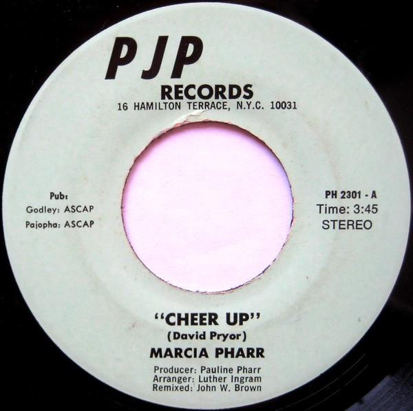 Marcia Pharr - Cheer Up / I'll Be The One