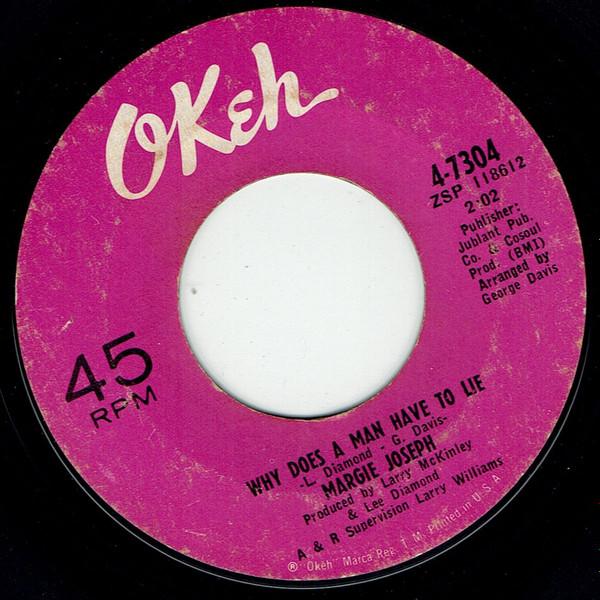 Margie Joseph - Why Does A Man Have To Lie / See Me