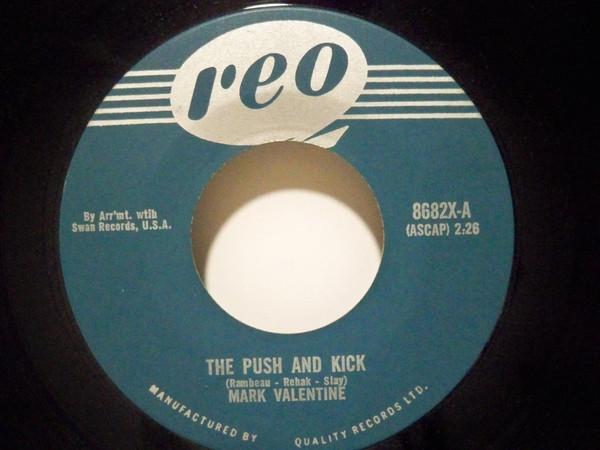 Mark Valentino - The Push And Kick / Walking Alone