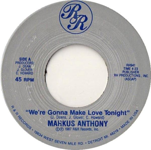 Markus Anthony (2) - We're Gonna Make Love Tonight