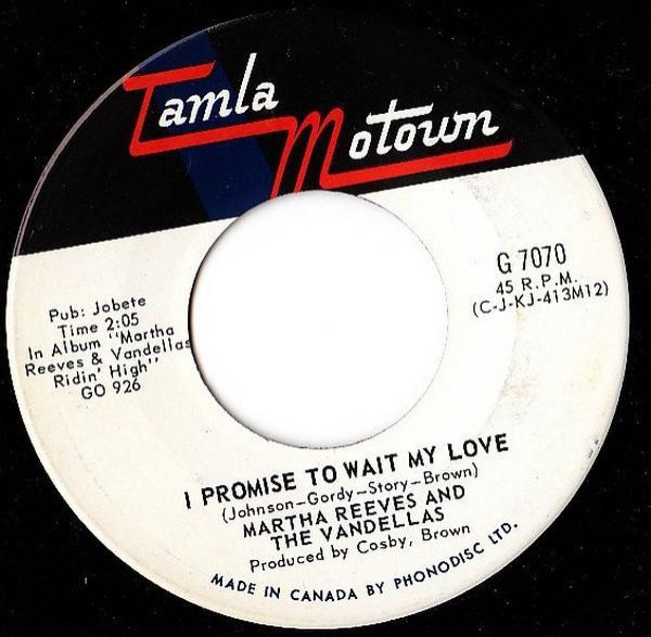 Martha Reeves & The Vandellas - I Promise To Wait My Love