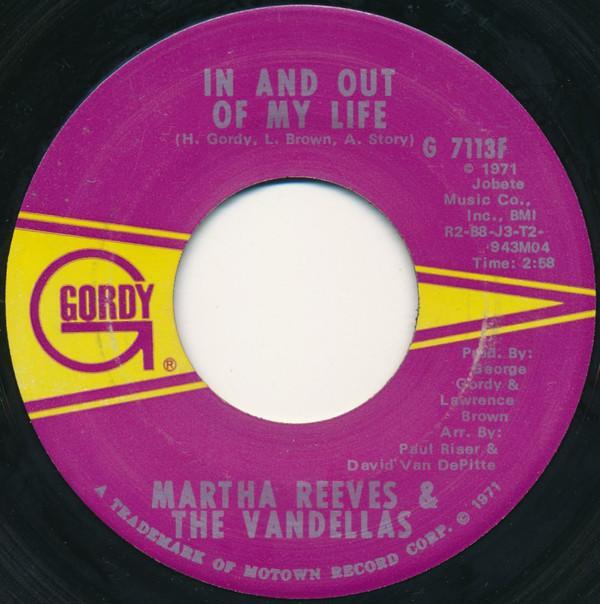 Martha Reeves & The Vandellas - In And Out Of My Life / Your Love Makes It All Worthwhile