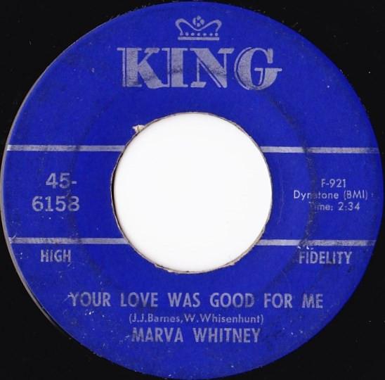 Marva Whitney - Your Love Was Good For Me / What Kind Of Man