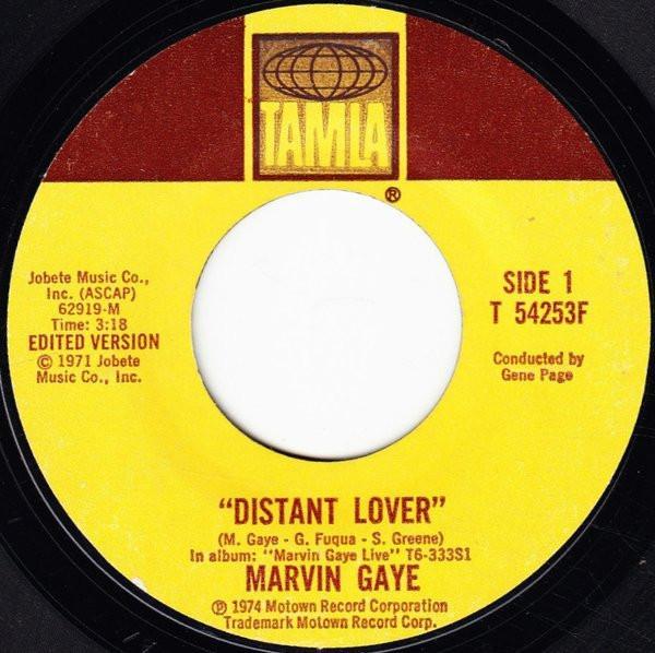 Marvin Gaye - Distant Lover / Trouble Man