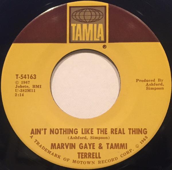 Marvin Gaye, Tammi Terrell - Ain't Nothing Like The Real Thing