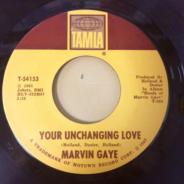 Marvin Gaye - Your Unchanging Love