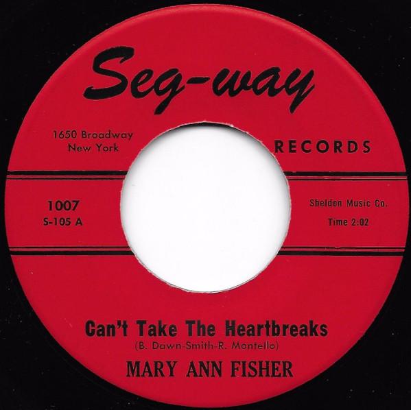 Mary Ann Fisher - Can't Take The Heartbreaks / Give