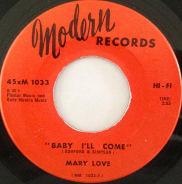 Mary Love - Baby I'll Come