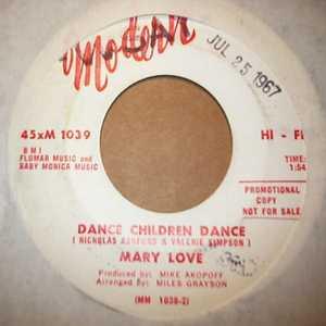 Mary Love - Talkin' About My Man / Dance Children Dance