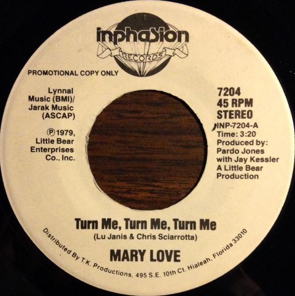 Mary Love - Turn Me, Turn Me, Turn Me