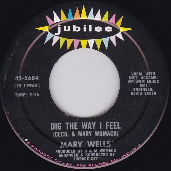 Mary Wells - Dig The Way I Feel / Love Shooting Bandit