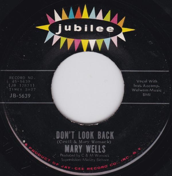 Mary Wells - Don't Look Back / 500 Miles