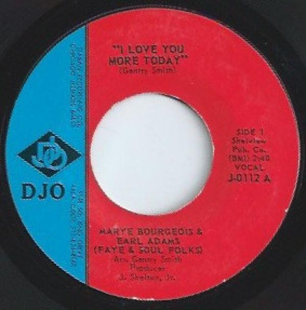 Marye Bourgeois, Earl Adams - I Love You More Today