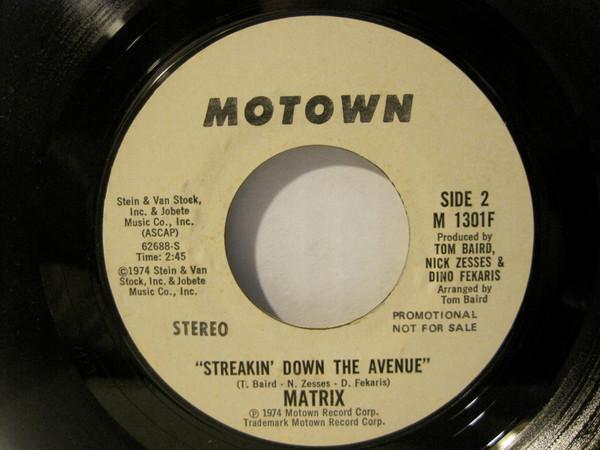 Matrix (30) - Streakin Down The Avenue