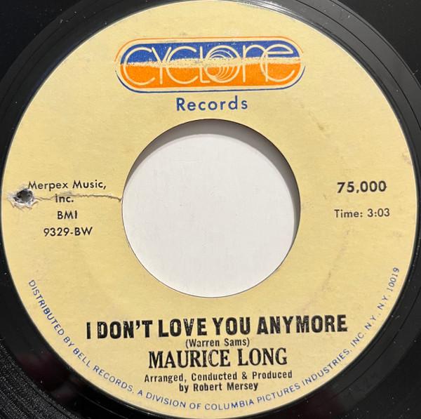 Maurice Long - I Don't Love You Anymore / A Lover's Question