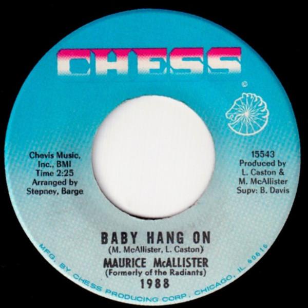 Maurice McAlister - Baby Hang On / I'd Rather Do It Myself