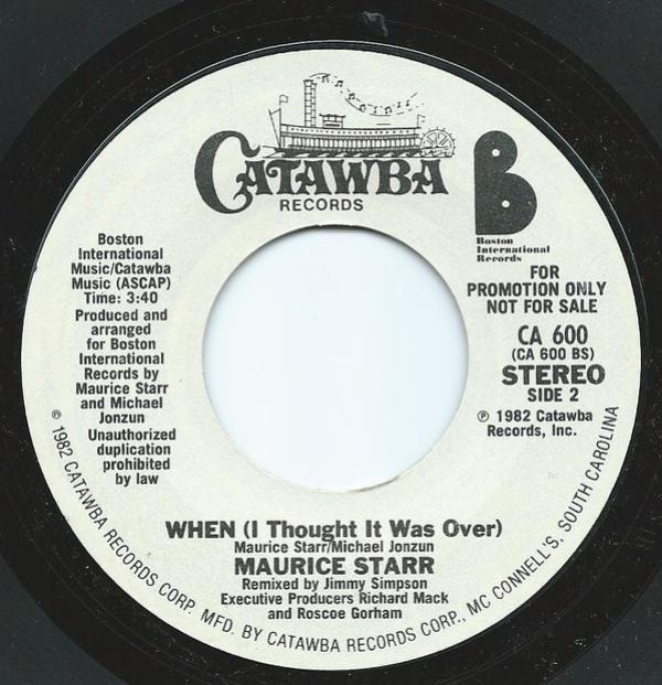 Maurice Starr - When (I Thought It Was Over)