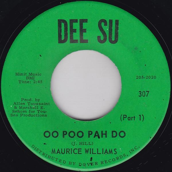 Maurice Williams - Oo Poo Pah Do (Part 1) / Oo Poo Pah Do (Part 2)