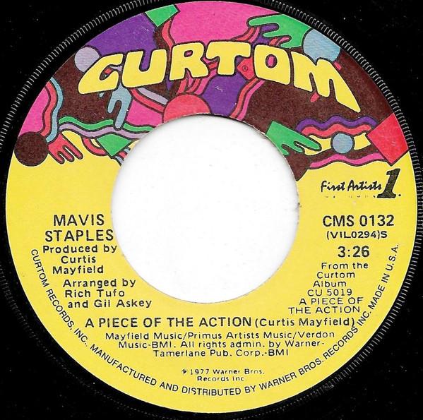 Mavis Staples - A Piece Of The Action / 'Til Blossoms Bloom