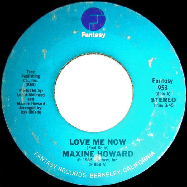 Maxine Howard - Love Me Now