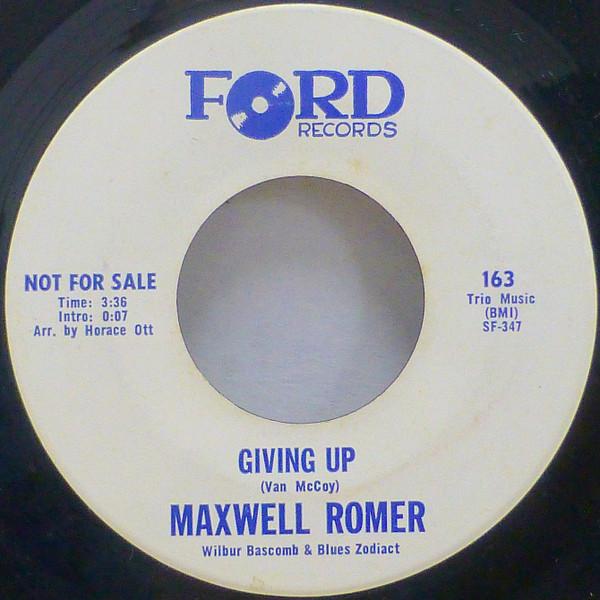 Maxwell Romer - Giving Up / Some Ain't All